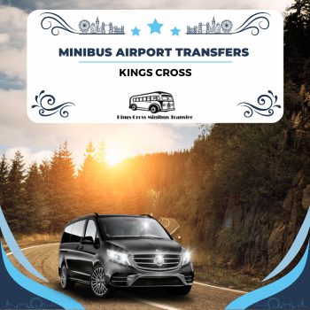 Minibus Airport Transfers Kings Cross